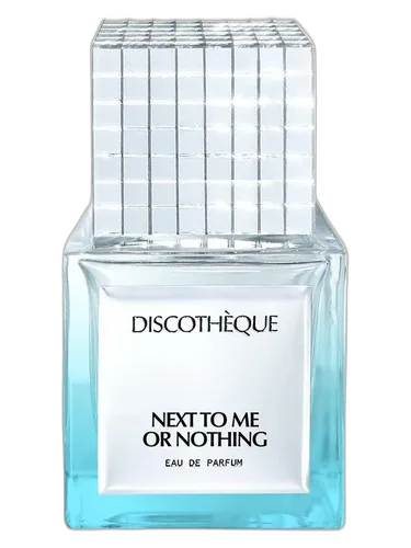 Discothèque Next To Me Or Nothing