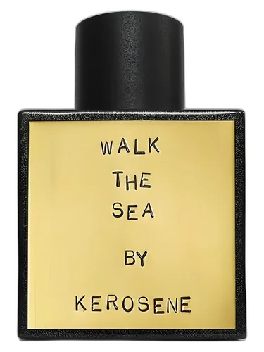 Kerosene Walk The Sea