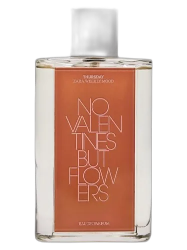 Zara Thursday - No Valentines But Flowers