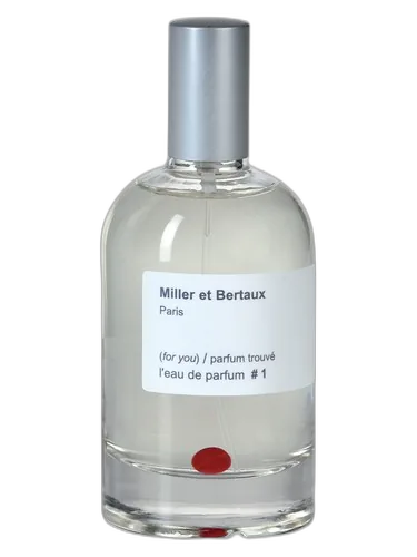 Miller et Bertaux #1 (For You) Parfum Trouvé